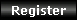 [Register]